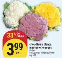 Marché Adonis CHOU-FLEURS BLANCS, MAUVES ET ORANGES | WHITE, PURPLE & ORANGE CAULIFLOWER offer