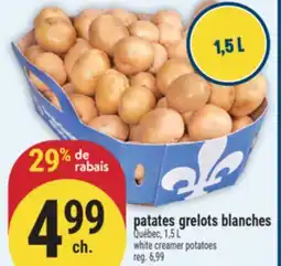 Marché Adonis PATATES GRELOTS BLANCHES | WHITE CREAMER POTATOES offer