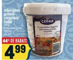 Marché Adonis AUBERGINES GRILLÉES CONGELÉES CEDAR | CEDAR FROZEN GRILLED EGGPLANT offer