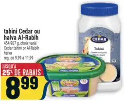 Marché Adonis TAHINI CEDAR OU HALVA AL-RABIH | CEDAR TAHINI OR AL-RABIH HALVA offer