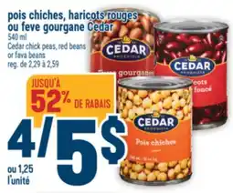 Marché Adonis POIS CHICHES, HARICOTS ROUGES OU FEVE GOURGANE CEDAR | CEDAR CHICK PEAS, RED BEANS OR FAVA BEANS offer