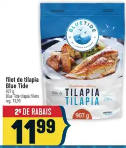 Marché Adonis FILET DE TILAPIA BLUE TIDE | BLUE TIDE TILAPIA FILLETS offer