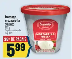 Marché Adonis FROMAGE MOZZARELLA SAPUTO | SAPUTO MOZZARELLA offer
