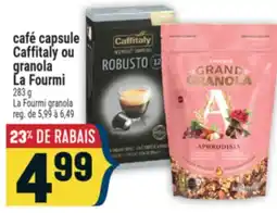 Marché Adonis CAFÉ CAPSULE CAFFITALY OU GRANOLA LA FOURMI | LA FOURMI GRANOLA offer