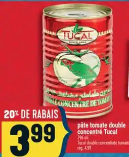 Marché Adonis PÂTE TOMATE DOUBLE CONCENTRÉ TUCAL | TUCAL DOUBLE CONCENTRATE TOMATO offer