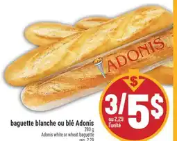 Marché Adonis BAGUETTE BLANCHE OU BLÉ ADONIS | ADONIS WHITE OR WHEAT BAGUETTE offer