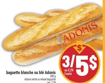 Marché Adonis BAGUETTE BLANCHE OU BLÉ ADONIS | ADONIS WHITE OR WHEAT BAGUETTE offer