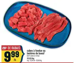 Marché Adonis CUBES À FONDUE OU LANIÈRES DE BOEUF | BEEF CUBES OR STRIPS offer