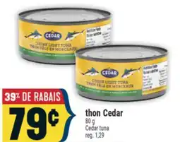 Marché Adonis THON CEDAR | CEDAR TUNA offer