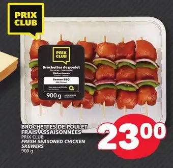 Marché Bonichoix PRIX CLUB FRESH SEASONED CHICKEN SKEWERS offer