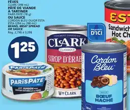 Marché Bonichoix CLARK, PARIS PÂTÉ, ESTA BEANS, MEAT SPREAD OR SAUCE offer