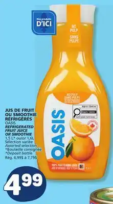 Marché Bonichoix OASIS REFRIGERATED FRUIT JUICE OR SMOOTHIE offer