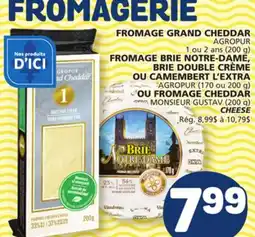 Marché Bonichoix AGROPUR 1 ou 2 ans (200 g), AGROPUR (170 ou 200 g) MONSIEUR GUSTAV (200 g) CHEESE offer