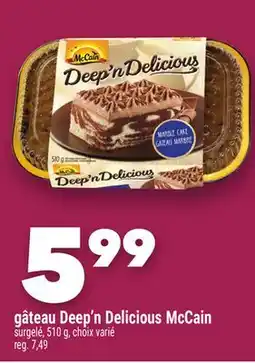 Marche Ami gâteau Deep'n Delicious McCain offer
