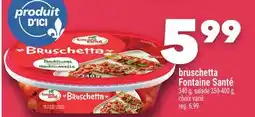 Marche Ami bruschetta Fontaine Santé offer