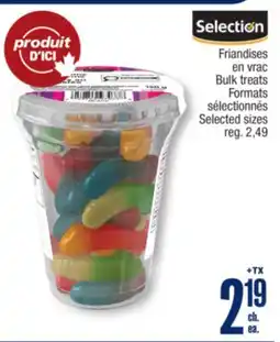 Jean Coutu SELECTION Bulk treats Formats offer