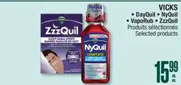 Jean Coutu VICKS, DayQuil, NyQuil, VapoRub, ZzzQuil Selected Products offer