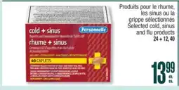 Jean Coutu Personelle Selected cold, sinus and flu products offer