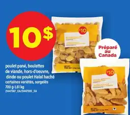 Maxi POULET PANÉ, BOULETTES DE VIANDE, HORS-D'OEUVRE, DINDE OU POULET HALAL HACHÉ, 700 G-1,81 KG offer