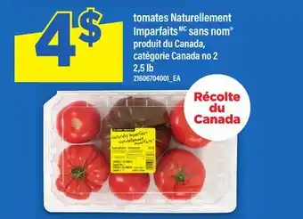 Maxi TOMATES NATURELLEMENT IMPARFAITS SANS NOM , 2,5 LB offer