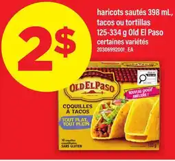 Maxi HARICOTS SAUTÉS 398 ML, TACOS OU TORTILLAS 125-334 G OLD EL PASO offer