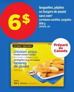 Maxi LANGUETTES, PÉPITES OU BURGERS DE POULET SANS NOM offer