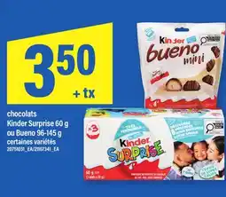 Maxi CHOCOLATS KINDER SURPRISE, 60 G OU BUENO offer