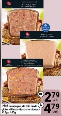 Pasquier Pâté campagne, de foie ou de gibier Plaisirs Gastronomiques offer