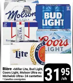 Pasquier Bière Miller Lite, Bud Light, Coors Light, Molson Ultra ou Michelob Ultra 24 canettes offer
