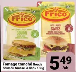 Pasquier Fromage tranché Gouda doux ou Suisse Frico offer