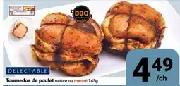 Pasquier Tournedos de poulet nature ou mariné offer