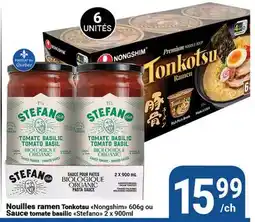 Pasquier Nouilles ramen Tonkotsu (Nongshim) 606g ou Sauce tomate basilic Stefan offer