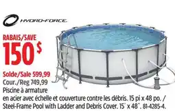 Canadian Tire Hydro-Force Steel-Frame Pool with Ladder and Debris Cover offer