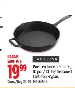 Canadian Tire Lagostina 10˝ Pre-Seasoned Cast-Iron Frypan offer