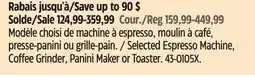 Canadian Tire Selected Espresso Machine, Coffee Grinder, Panini Maker or Toaster offer