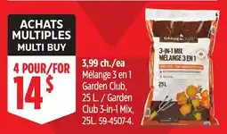 Canadian Tire Garden Club 3-in-1 Mix offer