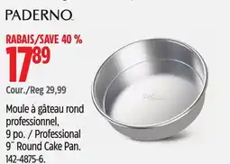 Canadian Tire PADERNO Professional 9˝ Round Cake Pan offer