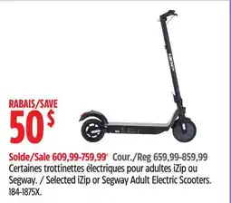 Canadian Tire Selected iZip or Segway Adult Electric Scooters offer