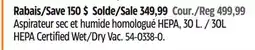 Canadian Tire MAXIMUM 30L HEPA Certified Wet/Dry Vac offer
