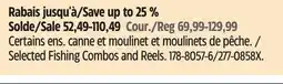 Canadian Tire Selected Fishing Combos and Reels offer