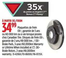 Canadian Tire OE+ Brake Pads, 3-year/60,000km Warranty or Lifetime When Installed at CT offer