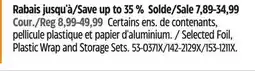 Canadian Tire Selected Foil, Plastic Wrap and Storage Sets offer