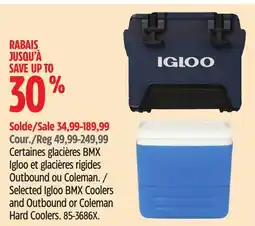 Canadian Tire Selected Igloo BMX Coolers and Outbound or Coleman Hard Coolers offer