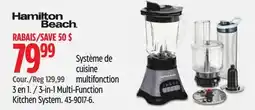 Canadian Tire Hamilton Beach 3-in-1 Multi-Function Kitchen System offer