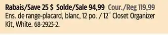 Canadian Tire 12˝ Closet Organizer Kit, White offer