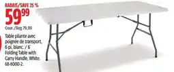 Canadian Tire FOR LIVING 6´ Folding Table with Carry Handle offer