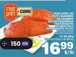 Marches Tradition FRESH ATLANTIC SALMON ROLLS OR MARINATED FILLETS offer