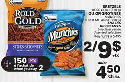 Marches Tradition ROLD GOLD (370 g) MUNCHIES SUPER MÉLANGE (250 g) SNACKS OR PRETZELS offer