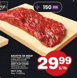 Marches Tradition C'EST PRÊT À CUIRE Nature ou marinée BEEF FLAP STEAK offer