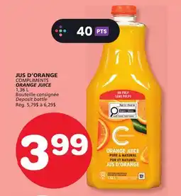 Marches Tradition COMPLIMENTS ORANGE JUICE offer